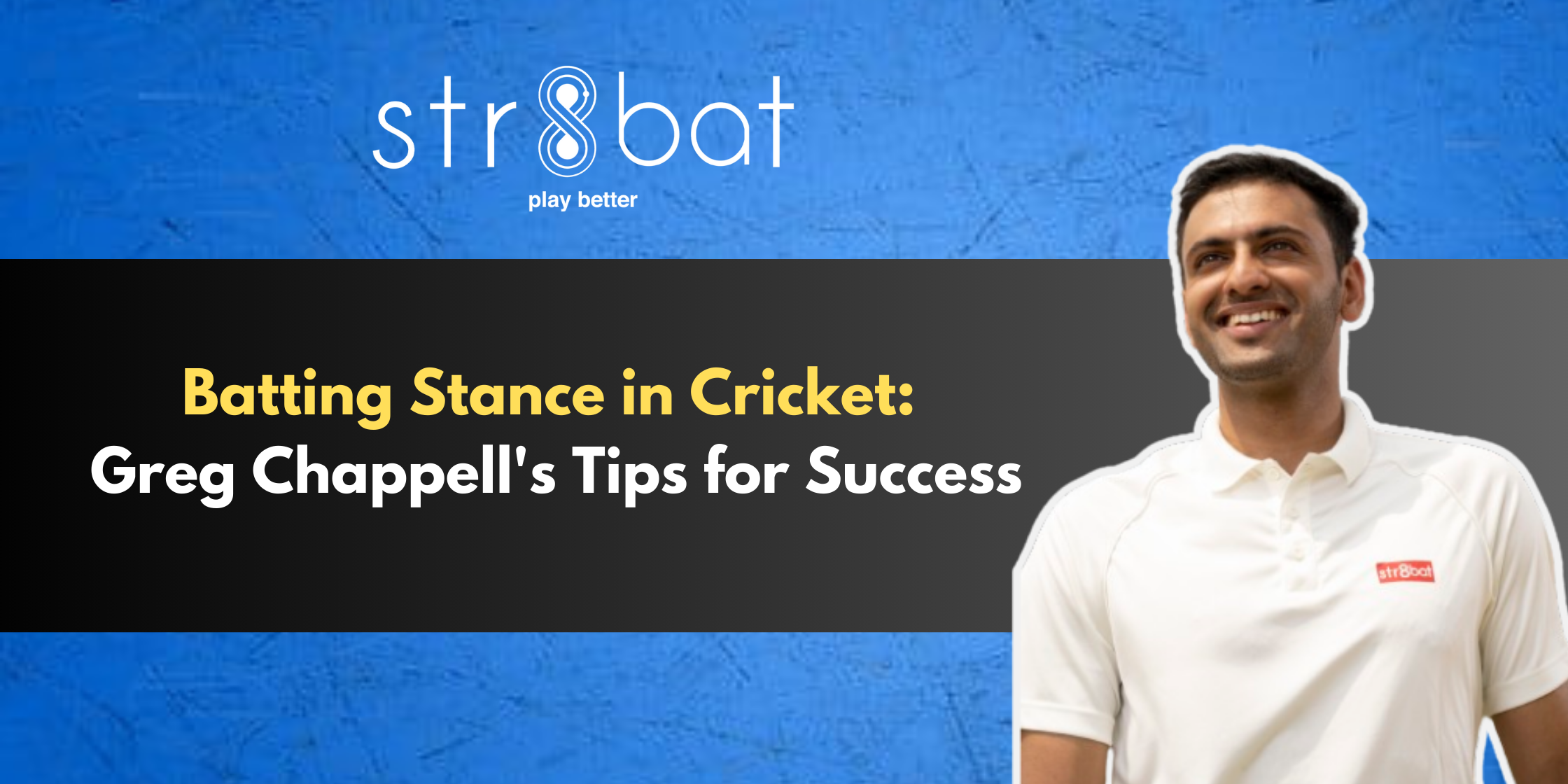 Batting Stance in Cricket: Greg Chappell's Tips for Success